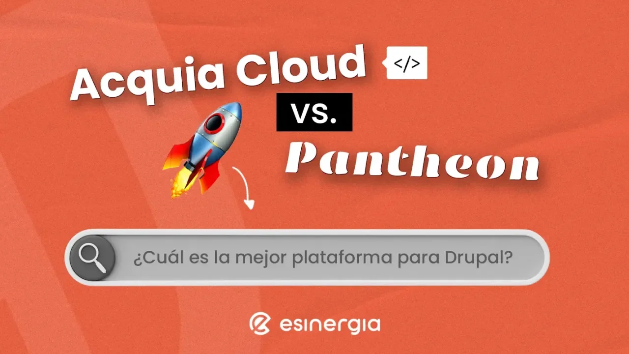 Texto: "Acquia Cloud vs. Pantheon" en fondo naranja con un cohete.